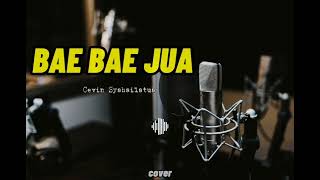 Download lagu LAGU AMBON BAE BAE JUA - cevin syahailatua || COVER BY EKIIM mp3