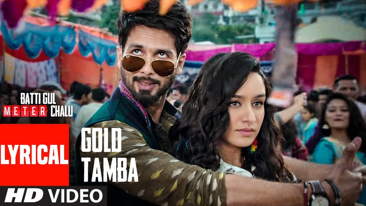 Gold Tamba Lyrics  | Batti Gul Meter Chalu | Divyendu Sharma | Nakash Aziz | Anu Malik
