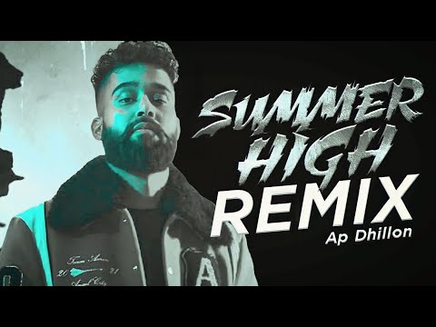 Summer High - Ap Dhillon | Deep House Remix | DJRELAX