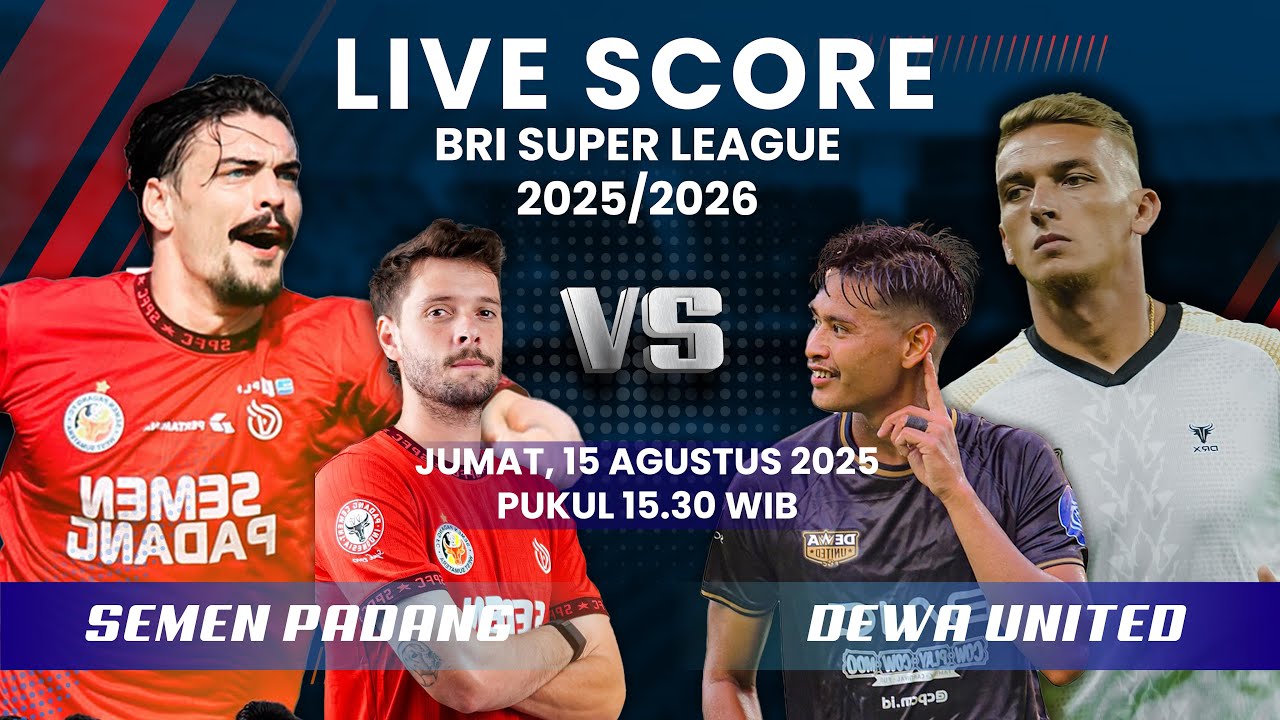 🔴SEMEN PADANG [2] VS [0] DEWA UNITED MATCH BRI SUPER LEAGUE 2025/2026 || LIVE SCORE