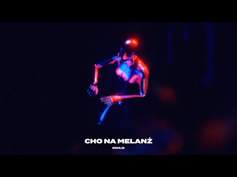 Video thumbnail for Cho na melanż