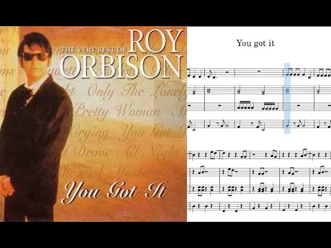 Modo Karaoke. You Got it. Partitura flauta - xilófono - metalófono. Roy Orbison.