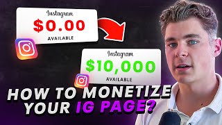 Explore Different Strategies for Monetizing Your IG Page