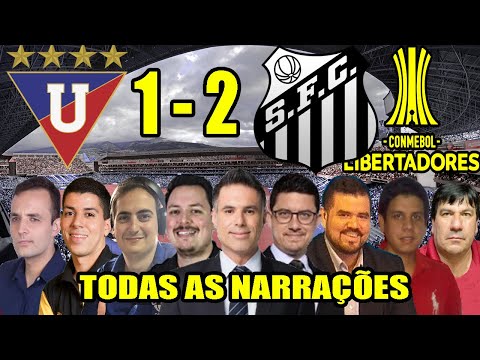 Todas as narrações - LDU 1 x 2 Santos | Libertadores 2020