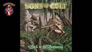 Sons Of Cult - Back To The Beginning (2023)