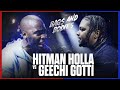HITMAN HOLLA Vs GEECHI GOTTI OFFICIAL RELEASE