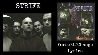 Strife (USA) : Force of Change Lyrics