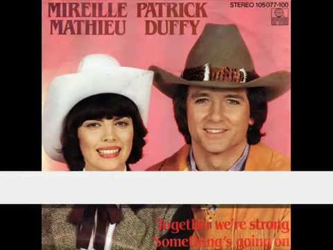 Mireille Mathieu et Patrick Duffy Together we're strong