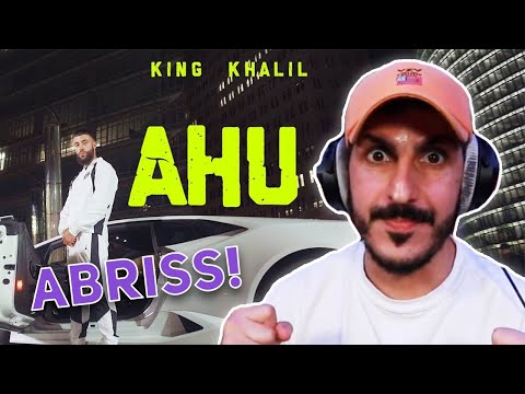 ABRISS BEAT mit KING KHALIL // Producer REAGIERT auf KING KHALIL - AHU (OFFICIAL 4K VIDEO)