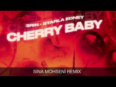 3RIN & Starla Edney - Cherry Baby (Sina Mohseni Remix)