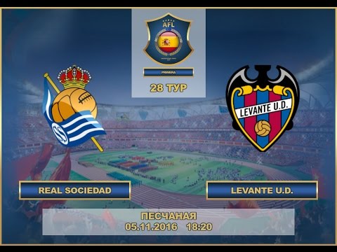 AFL. Spain. Premier League. 28 Tour. Real Sociedad - Levante U.D.