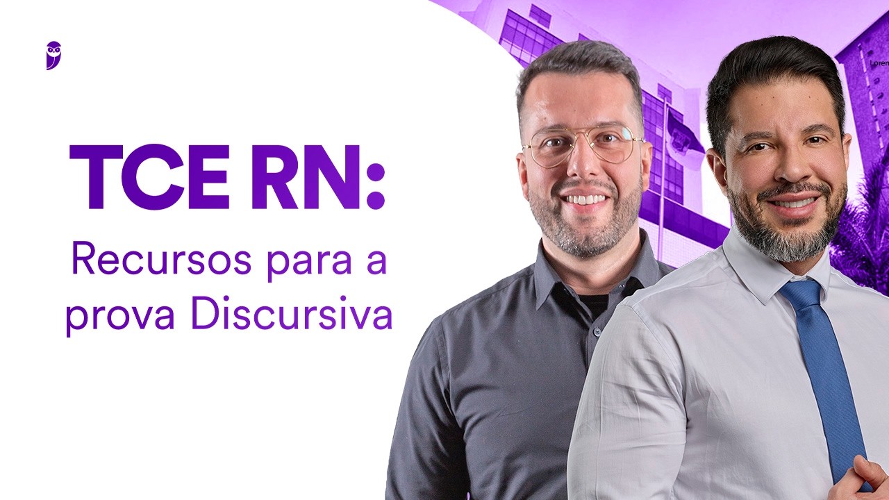 Concurso TCE RN: Recursos para a prova Discursiva