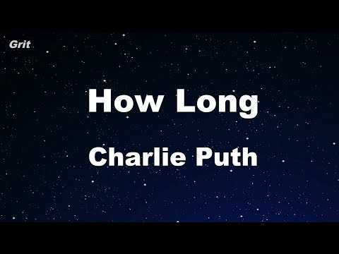How Long - Charlie Puth Karaoke 【With Guide Melody】 Instrumental