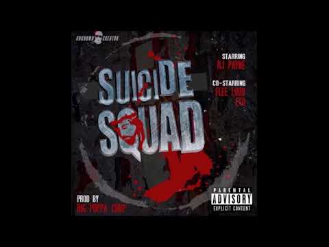 RJ PAYNE FEAT. ETO & FLEE LORD "SUICIDE SQUAD" (PROD. BY BIG POPPA CHOP)