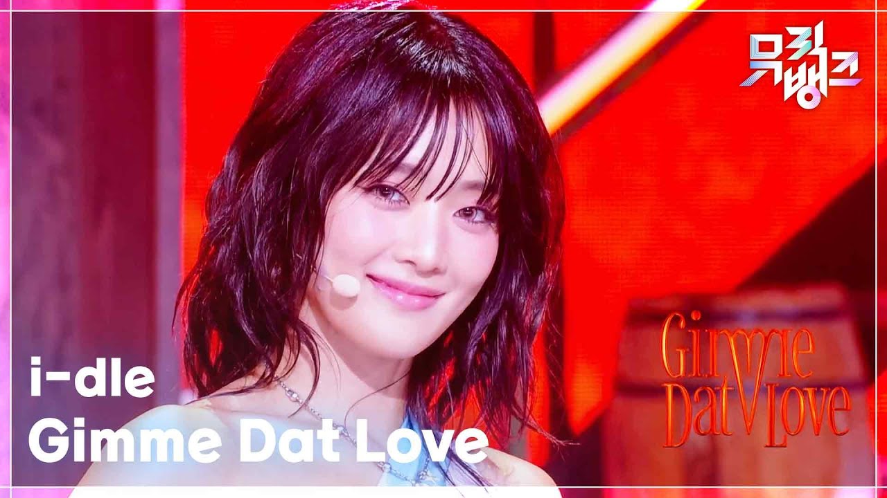 i-dle / Gimme Dat Love