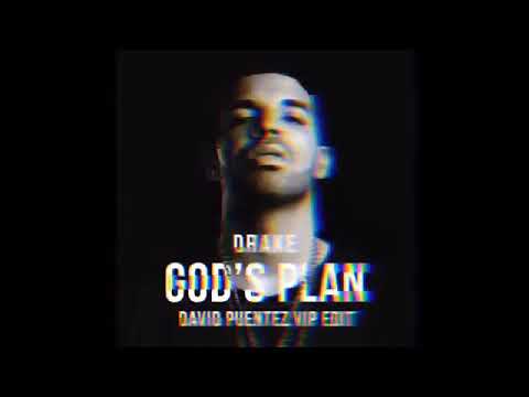 Drake   Gods Plan David Puentez VIP Edit