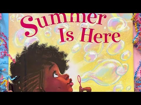 SUMMER IS HERE | SUMMER VIBES | READ ALOUD FOR KIDS | #summerreading #esl #learnenglish #learning