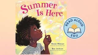 SUMMER IS HERE | Read Aloud Video for Kids! | CELEBRATE THE SEASON!  #readaloud #esl #learning gameplay video by Kathryn, 5:58 duration