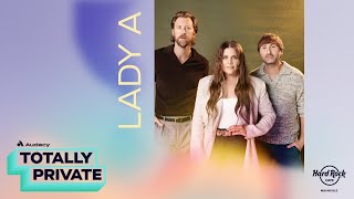 Totally Private 2024: Lady A