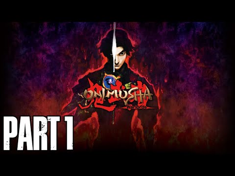 ONIMUSHA WARLORD Remastered Gameplay Walkthrough Part 1 (No Commentary)