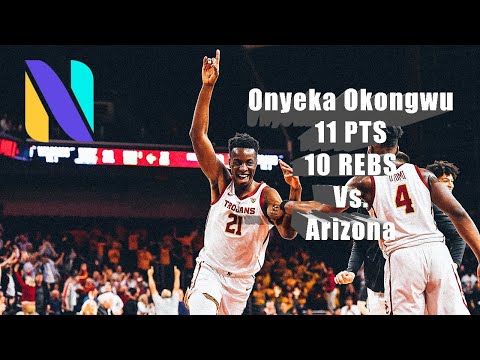 USC Trojan Onyeka Okongwu UNBELIEVABLE BUZZER BEATER vs Arizona  11 PTS & 10 REBS | Next Ones