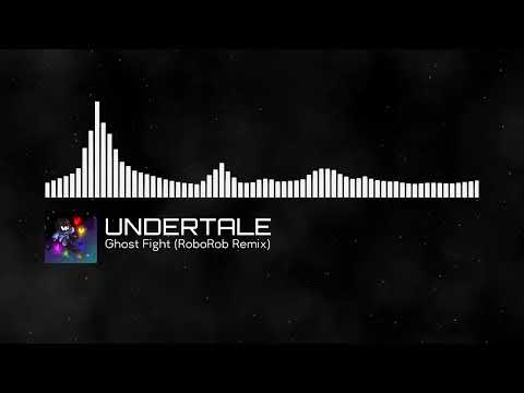 UNDERTALE - Ghost Fight (RoboRob Remix) [House | Monstercat]