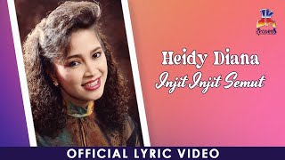 Download lagu Heidy Diana - Injit Injit Semut mp3
