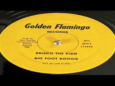 Brisko The Kidd - Big Foot Boogie (Golden Flamingo 0070)