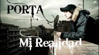 Porta - Mi realidad