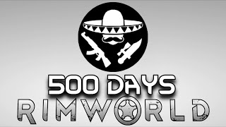 I Spent 500 Days in Combat Extended Rimworld
