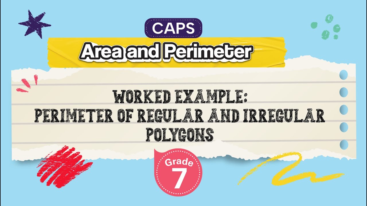 Worked Example: Perimeter of Regular and Irregular Polygons