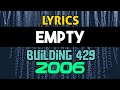 Empty Lyrics _ Building 429 (2006)