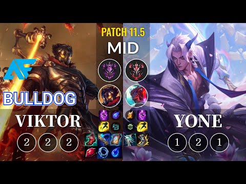 AF.A BuLLDoG Viktor vs Yone Mid - KR Patch 11.5