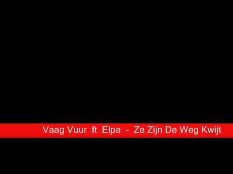 Vaag Vuur ft Elpa  -  Ze Zijn De Weg Kwijt