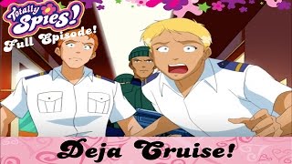 Deja Cruise! | Episode 12 | Series 4 | FULL EPISODES | Totally Spies