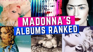 Madonna's Albums Ranked From WORST to BEST!
