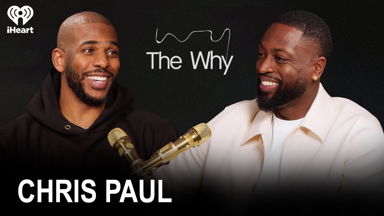The Point God, Chris Paul | The Why with Dwyane Wade