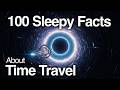 The Most Relaxing Facts About Time Travel To Fall Asleep To