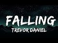 1 Hour Trevor Daniel Falling Lyrics Lyrics Zone