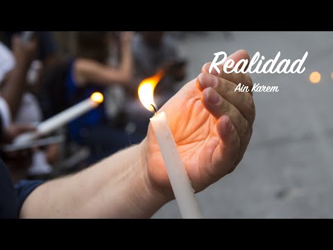 Realidad - Ain Karem