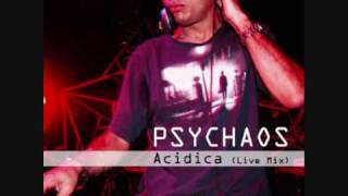 Psychaos - Acidica (Live Mix)