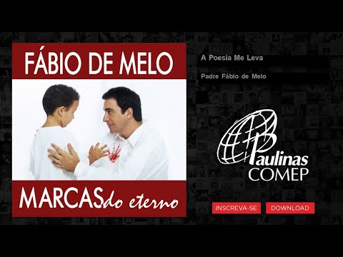 Fábio de Melo - A poesia me leva - Padres