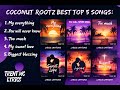 COCONUT ROOTZ BEST TOP 5 SONGS HD VIDEO TRENT MC