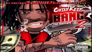 Chief Keef - Stop Callin me (Bang Pt.2 Mixtape) (Full Track)