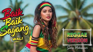 Download lagu BAIK BAIK SAYANG - Wali | Cover Reggae Version mp3