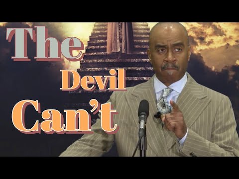 The Devil Can't, 👿 W/ Apostle Gino Jennings 2025