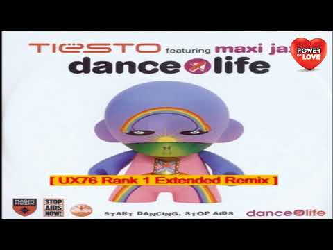 Tiësto feat. Maxi Jazz - Dance4Life (UX76 Rank 1 Extended Remix)