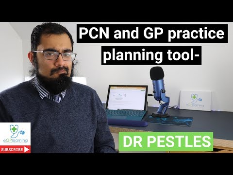 PCN and GP practice planning tool - DR PESTLES