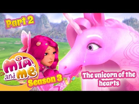 The unicorn of the hearts - part 2 - Mia and me - Season 3