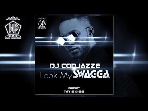 DJ CODJAZZE - Look My Swagga (Audio Officiel)